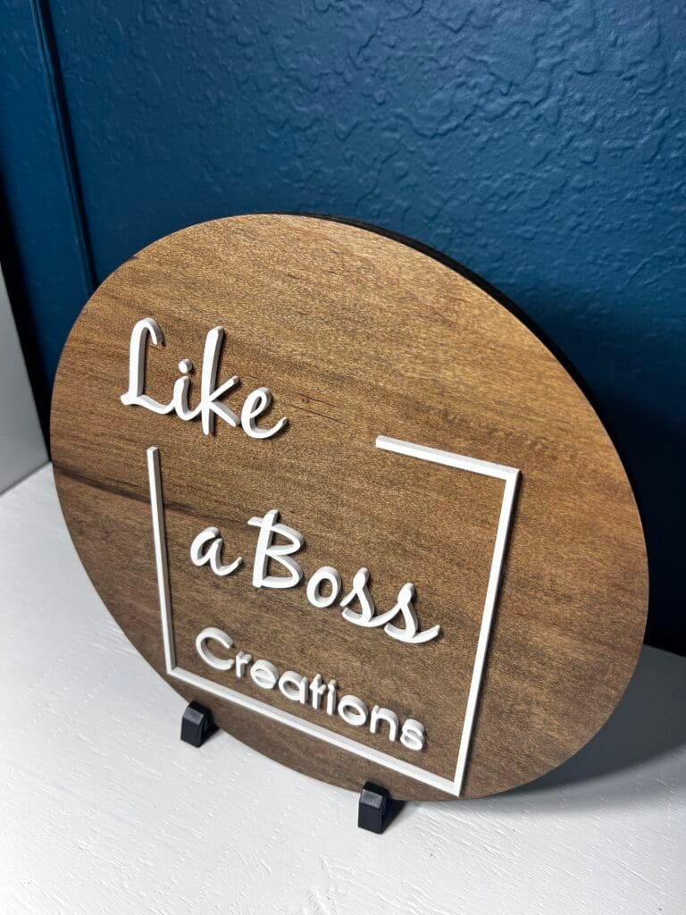Like a Boss Creations Wood Signs